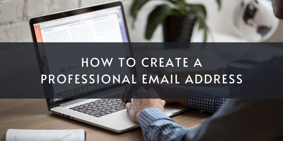 How to Create a Professional Email Address in 2024
