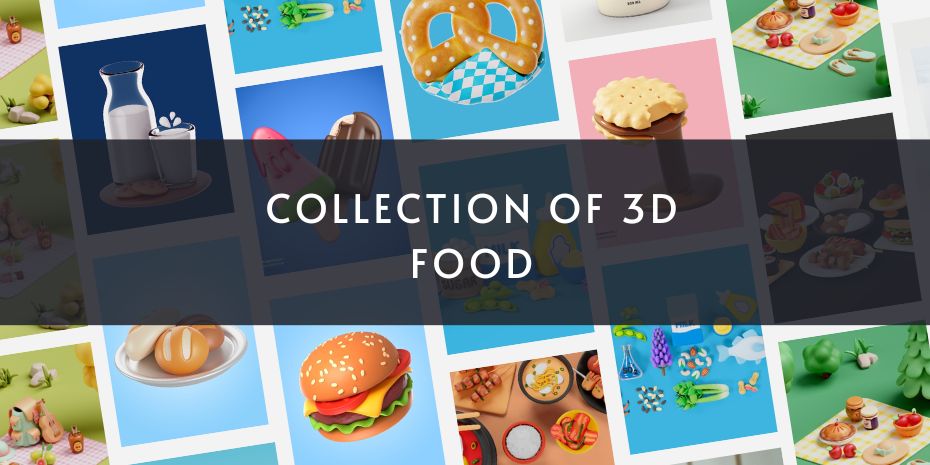 Collection of 3d food