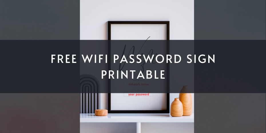 Free WiFi Password Sign Printable | The Web Univers