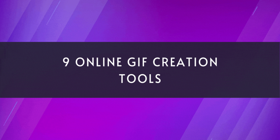 9 Online GIF Creation Tools